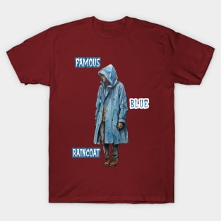 Famous Blue Raincoat T-Shirt